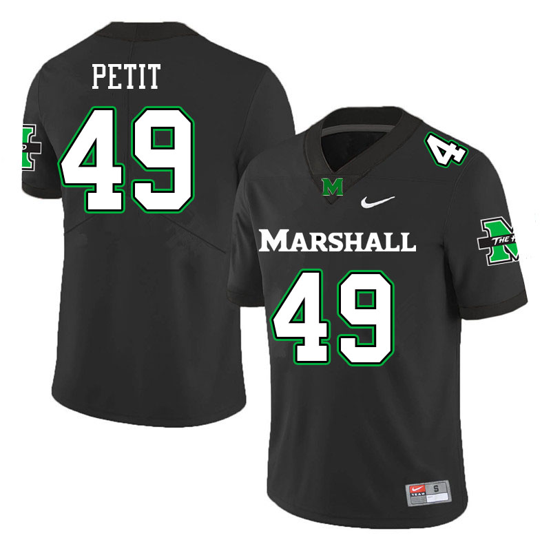 Men #49 Drew Petit Marshall Thundering Herd College Football Jerseys Stitched Sale-Black - Click Image to Close